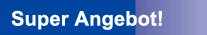 Super Angebot!